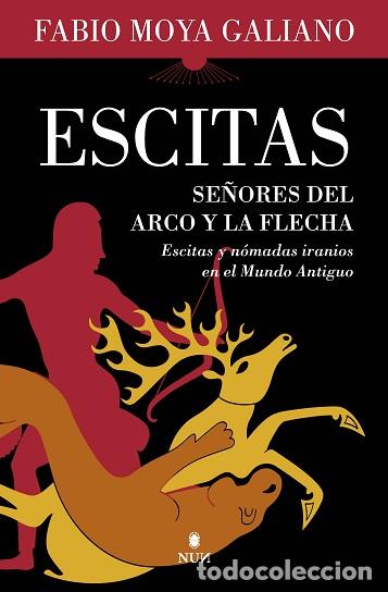 Libros: ESCITAS - MOYA GALIANO, FABIO, - Foto 1