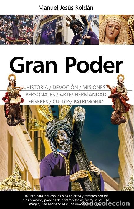 Libros: GRAN PODER (N.E.) - ROLD&Aacute;N, MANUEL JES&Uacute;S, - Foto 1