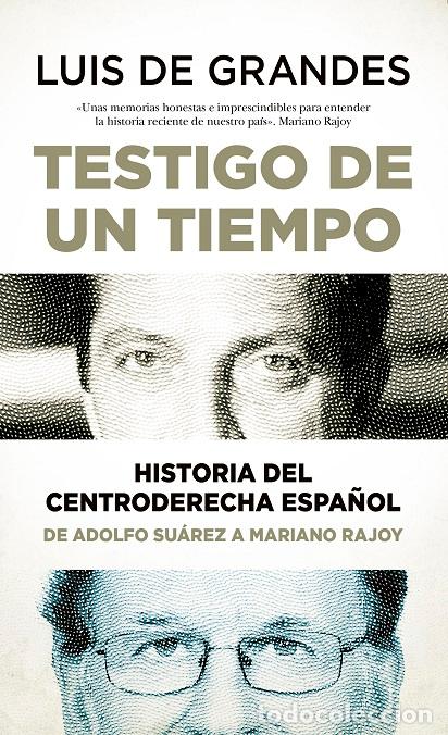 Libros: TESTIGO DE UN TIEMPO - GRANDES, LUIS DE, - Foto 1