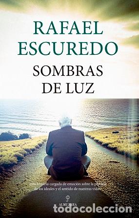 Libros: SOMBRAS DE LUZ - ESCUREDO, RAFAEL, - Foto 1