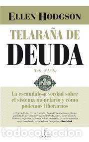 Libros: TELARA&Ntilde;A DE DEUDA - HODGSON BROWN, ELLEN, - Foto 1