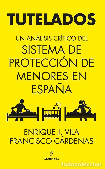 Libros: TUTELADOS - VILA, ENRIQUE, - Foto 1