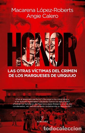 Libros: HONOR - L&Oacute;PEZ-ROBERTS, MACARENA, - Foto 1