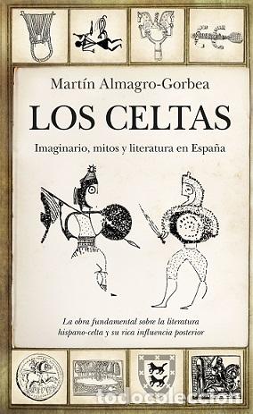 Libros: CELTAS, LOS - ALMAGRO-GORBEA, MART&Iacute;N, - Foto 1