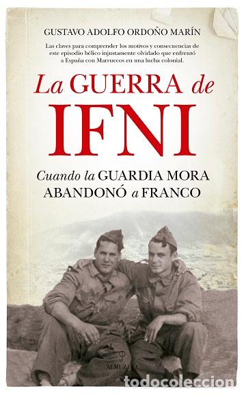 Libros: GUERRA DE IFNI, LA - ORDO&Ntilde;O MAR&Iacute;N, GUSTAVO ADOLFO, - Foto 1