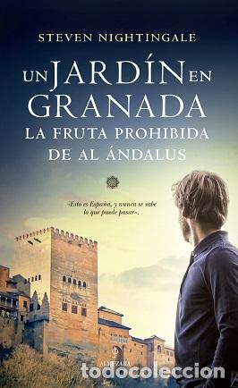 Libros: JARD&Iacute;N EN GRANADA, UN - NIGHTINGALE, STEVEN, - Foto 1