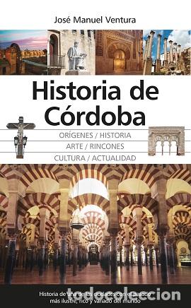 Libros: HISTORIA DE C&Oacute;RDOBA - VENTURA, JOS&Eacute; MANUEL, - Foto 1