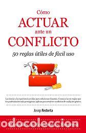Libros: C&Oacute;MO ACTUAR ANTE UN CONFLICTO - REDORTA, JOSEP, - Foto 1
