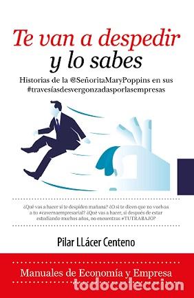 Libros: TE VAN A DESPEDIR Y LO SABES - LL&Aacute;CER CENTENO, PILAR, - Foto 1