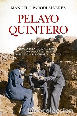 Libros: PELAYO QUINTERO - PARODI &Aacute;LVAREZ, MANUEL, - Foto 1