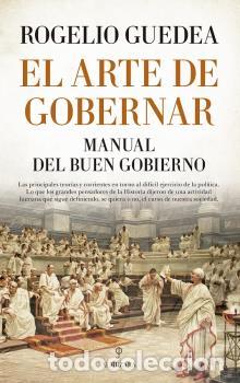 Libros: ARTE DE GOBERNAR, EL - GUEDEA, ROGELIO, - Foto 1