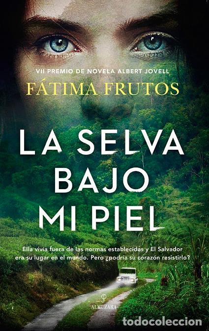 Libros: SELVA BAJO MI PIEL, LA - FRUTOS, F&Aacute;TIMA, - Foto 1