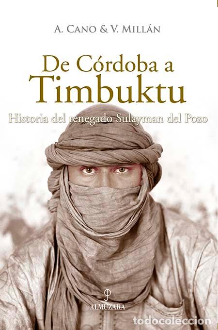 Libros: DE CORDOBA A TIMBUKTU - CANO, A., - Foto 1