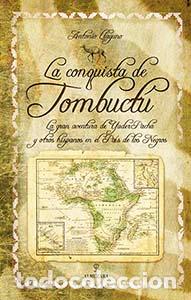 Libros: CONQUISTA DE TOMBUCTU, LA - LLAGUNO, ANTONIO, - Foto 1