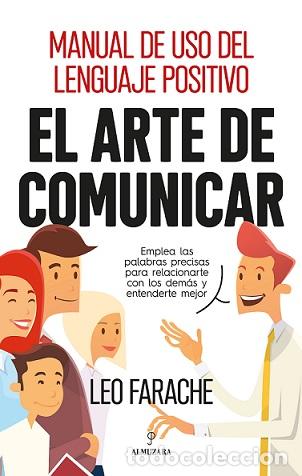 Libros: ARTE DE COMUNICAR, EL - FARACHE, LEO, - Foto 1