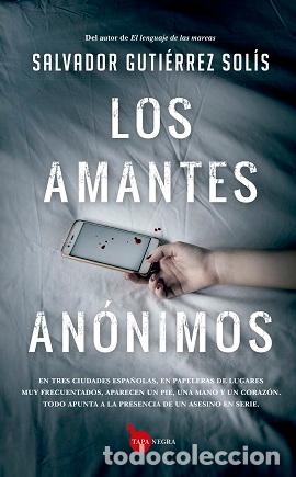 Libros: AMANTES AN&Oacute;NIMOS, LOS - GUTI&Eacute;RREZ SOL&Iacute;S, SALVADOR, - Foto 1