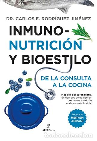 Libros: INMUNONUTRUCI&Oacute;N Y BIOESTILO - AUR&Iacute;N LOPERA, RAMIRO, - Foto 1