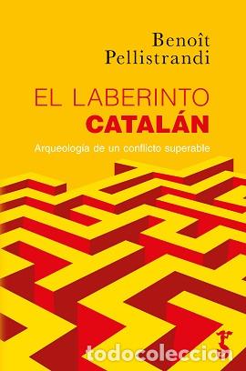 Libros: LABERINTO CATAL&Aacute;N, EL - PELLISTRANDI, BENOIT, - Foto 1
