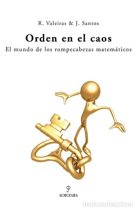 Libros: ORDEN EN EL CAOS - VALEIRAS, RICARDO, - Foto 1