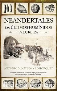 Libros: NEANDERTALES - MONCLOVA BOH&Oacute;RQUEZ, ANTONIO, - Foto 1