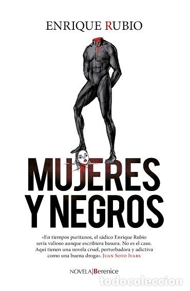 Libros: MUJERES Y NEGROS - RUBIO, ENRIQUE, - Foto 1