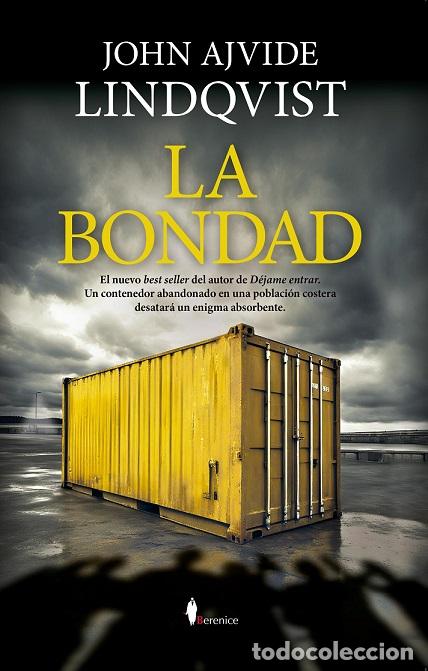 Libros: BONDAD, LA - AJVIDE LINDQVIST, JOHN, - Foto 1