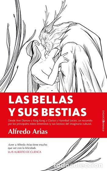 Libros: BELLAS Y SUS BESTIAS, LAS - ARIAS, ALFREDO, - Foto 1