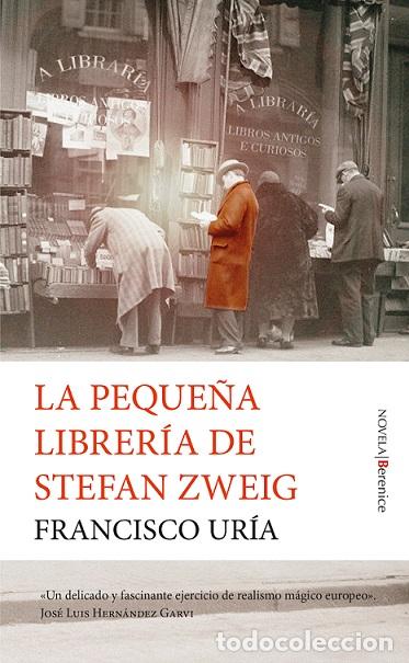 Libros: PEQUE&Ntilde;A LIBRER&Iacute;A DE STEFAN ZWEIG, LA - UR&Iacute;A, FRANCISCO, - Foto 1