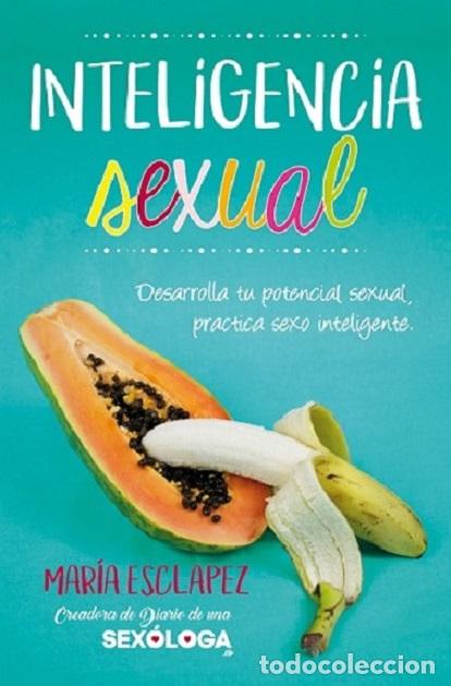 Libros: INTELIGENCIA SEXUAL - ESCLAPEZ, MARIA, - Foto 1