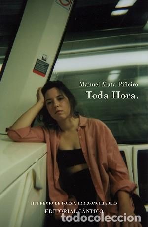 Libros: TODA HORA. - MATA, MANUEL, - Foto 1