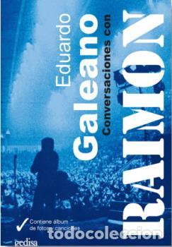 Libros: CONVERSACIONES CON RAIMON (NE) - GALEANO, EDUARDO, - Foto 1