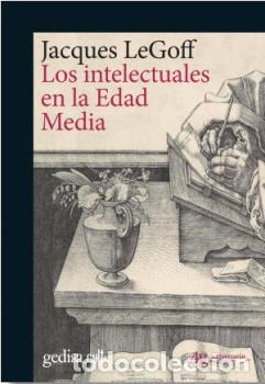 Libros: INTELECTUALES EN LA EDAD MEDIA, LOS - CULT - LE GOFF, JACQUES, - Foto 1