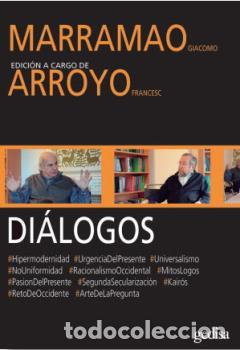 Libros: DI&Aacute;LOGOS. MARRAMAO - ARROYO - MARRAMAO, GIACOMO, - Foto 1