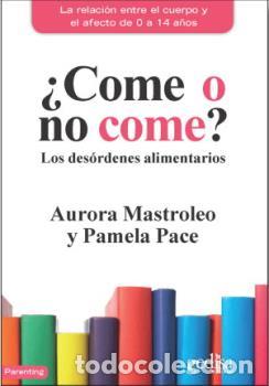 Libros: COME O NO COME? - MASTROLEO, AURORA, - Foto 1