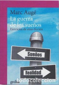 Libros: GUERRA DE LOS SUE&Ntilde;OS, LA (NE) - AUGE, MARC, - Foto 1