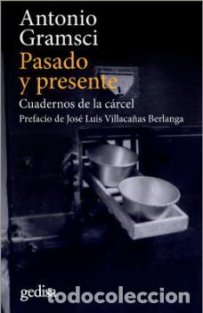 Libros: PASADO Y PRESENTE (NE) - GRAMSCI, ANTONIO, - Foto 1