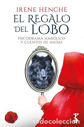 Libros: REGALO DEL LOBO, EL - HENCHE ZABALA, IRENE, - Foto 1