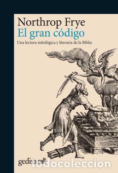 Libros: GRAN C&Oacute;DIGO, EL. CULT - FRYE, NORTHROP, - Foto 1
