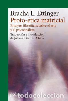 Libros: PROTO-&Eacute;TICA MATRICIAL - ETTINGER, BRACHA L., - Foto 1