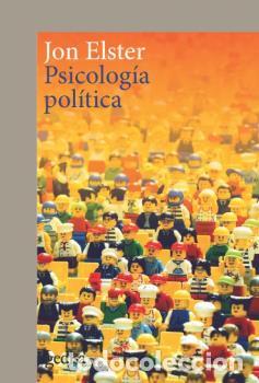 Libros: PSICOLOG&Iacute;A POL&Iacute;TICA (NE) - ELSTER, JON, - Foto 1
