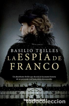 Libros: ESP&Iacute;A DE FRANCO, LA (B4P) - TRILLES, BASILIO, - Foto 1