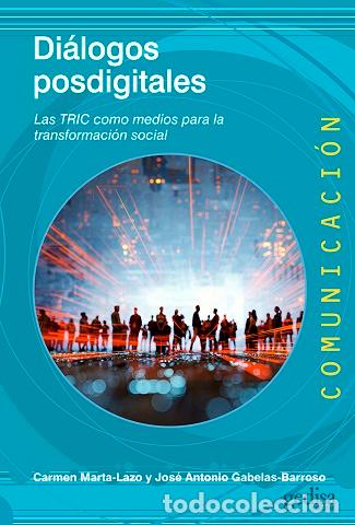 Libros: DI&Aacute;LOGOS POSDIGITALES - MARTA-LAZO, CARMEN, - Foto 1