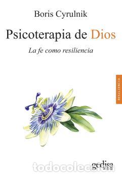Libros: PSICOTERAPIA DE DIOS (N.E.) - CYRULNIK, BORIS, - Foto 1