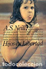 Libros: HIJOS EN LIBERTAD - NEILL, A.S., - Foto 1