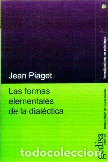 Libros: FORMAS ELEMENTALES DE LA DIALECTICA, LAS - PIAGET, JEAN, - Foto 1