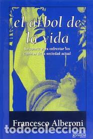 Libros: ARBOL DE LA VIDA, EL - ALBERONI, FRANCESCO, - Foto 1