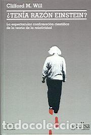 Libros: TENIA RAZON EINSTEIN? - WILL, CLIFFORD M., - Foto 1