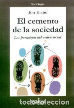 Libros: CEMENTO DE LA SOCIEDAD, EL - ELSTER, JON, - Foto 1