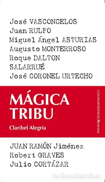 Libros: MAGICA TRIBU - ALEGRIA, CLARIBEL, - Foto 1