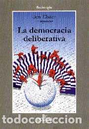 Libros: DEMOCRACIA DELIBERATIVA, LA - ELSTER, JON, - Foto 1